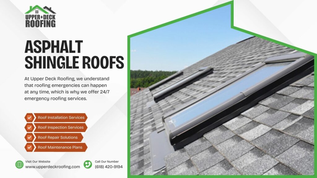 Asphalt shingle roofs